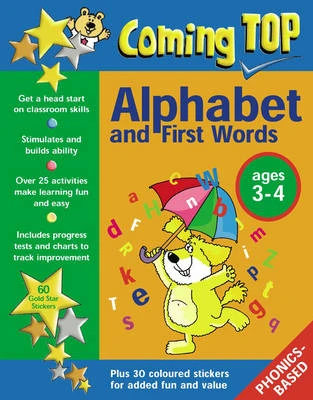 Coming Top: Alphabet and First Words Ages 3-4