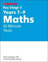 KS3 Maths 10-Minute Tests Years 7-9 with answers.