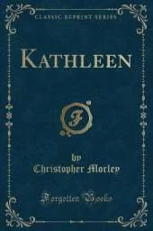Kathleen (Classic Reprint)