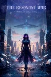 The Resonant War
