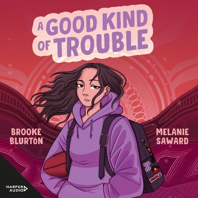 A Good Kind of Trouble