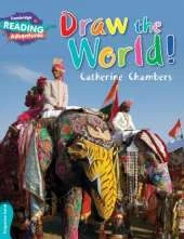 Cambridge Reading Adventures Draw the World Turquoise Band