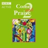 Come and Praise 2 Double CD (approx. 60 songs) Double CD Ann