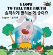I Love to Tell the Truth: English Korean Bilingual Edition