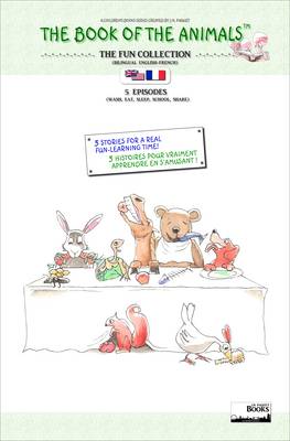 The Book of the Animals - the Fun Collection (bilingual English-French)