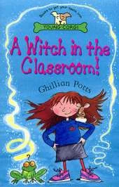 A WITCH IN THE CLASSROOM!, A