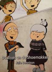Da Elves an da Shoemakker