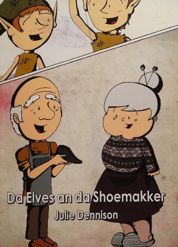 Da Elves an da Shoemakker