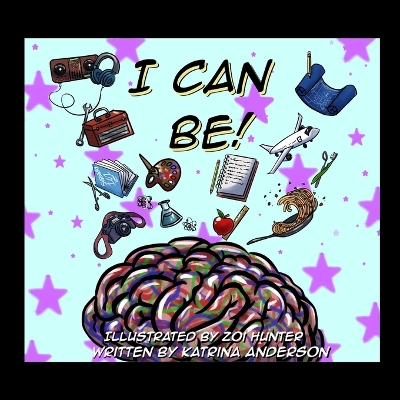 I Can Be!