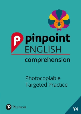 Pinpoint English Comprehension Year 4: Photocopiable Targeted Practice