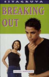 Breaking out