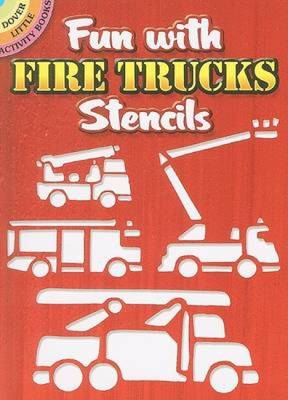 Fun with Fire Trucks Stencils
