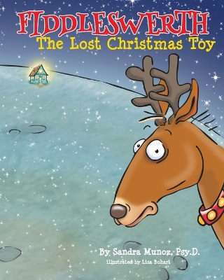 Fiddleswerth: The Lost Christmas Toy