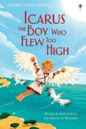 Icarus, the Boy Who Flew Too High