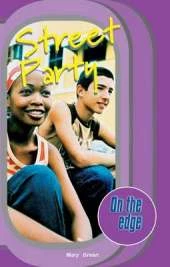 On the edge: Start-up Level Set 1 Book 6 Street Party