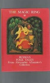 Magic Ring: Russian Folktales