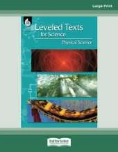 Leveled Texts for Science: Physical Science