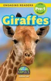 Giraffes: Animals That Make a Difference! (Engaging Readers, Level Pre-1)