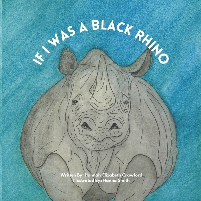 If I Was a Black Rhino