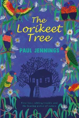 The Lorikeet Tree: First love, sibling trouble and the healing power of nature