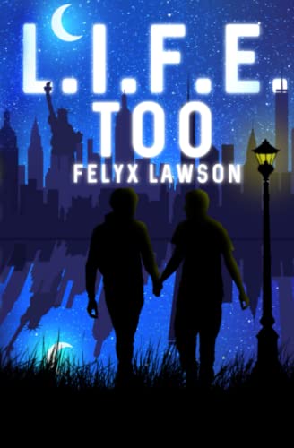 L.I.F.E. Too