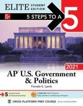 5 Steps to a 5: AP U.S. Government & Politics 2021 Elite Student Edition