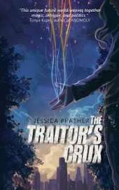 The Traitor's Crux
