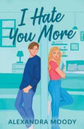 I Hate You More