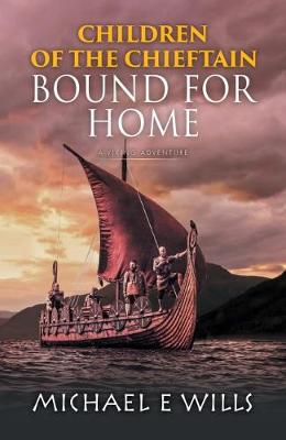 Children of the Chieftain: Bound for Home