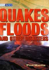 Literacy World Satellites Non Fic Stage 4 Quakes, Floods and other Disasters
