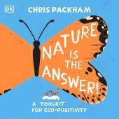 Nature is the Answer: A Toolkit for Eco-Positivity