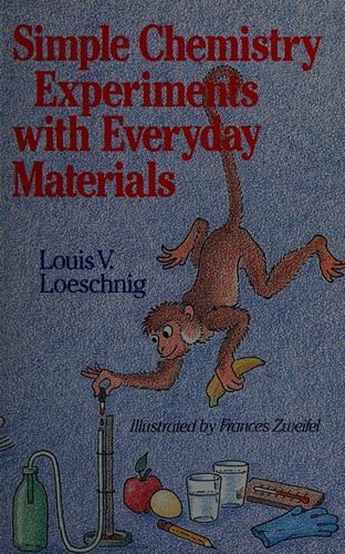 Simple Chemistry Experiments with Everyday Materials