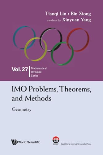 Imo Problems, Theorems, And Methods: Geometry
