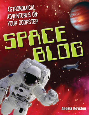 Space Blog: Age 9-10, Above Average Readers