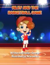 Riley and the Basketball Game