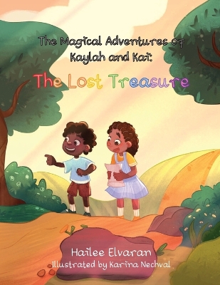 The Adventures of Kaylah and Kai: The Lost Treasure