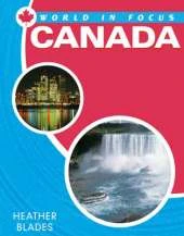 World in Focus: Canada