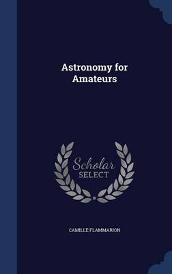 Astronomy for Amateurs