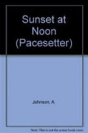 Pacesetters;Sunset At Noon