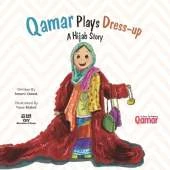 Qamar Plays Dress-Up: A Hijab Story