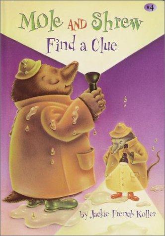 Mole and Shrew Find a Clue