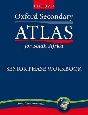 Oxford Secondary Atlas for Southern Africa: Senior Phase