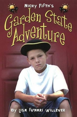 Nicky Fifth's Garden State Adventure