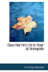 Dave Darrin's First Year at Annapolis