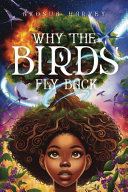 Why the Birds Fly Back