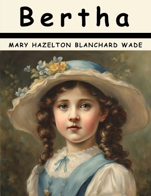 Bertha