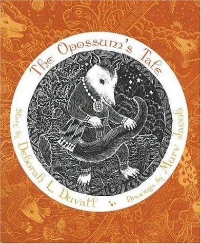 Opossum's Tale