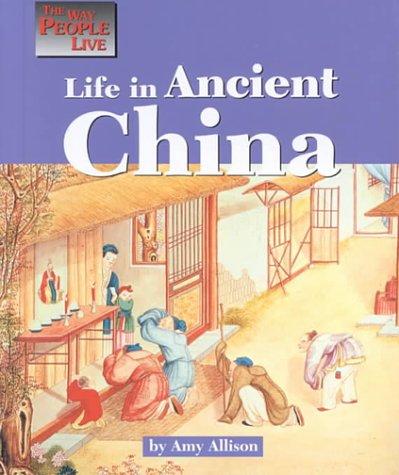 Life in Ancient China