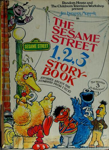 Sesame Street 1, 2, 3 Story Book: Stories About the Numbers from 1 to 10