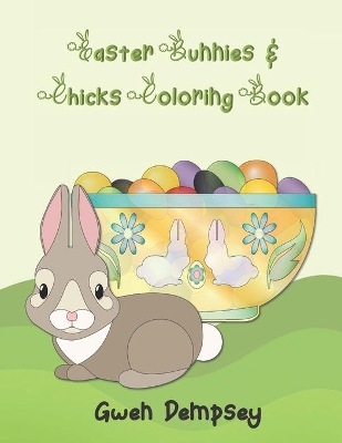 Easter Bunnies & Chicks Coloring Book